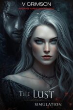 The Lust Simulation: a Reverse Harem Dark Romance. Erotic Paradox