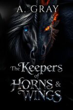The Keepers of Horns and Wings