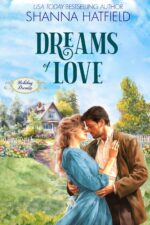 Dreams of Love: a Wholesome Historical Novella Dreams Book