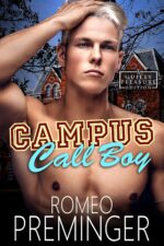 Campus Call Boy: a Guilty Pleasures Edition Pleasures Editions Book