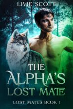 The Alpha's Lost Mate Mates Book