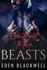 Contract to the Beasts: a Why Choose Shifter Romance To
