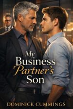 My Business Partner's Son - a Forbidden Age-gap Mm Romance