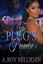 The Plug's Promise