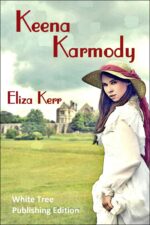 Keena Karmody: White Tree Publishing Edition