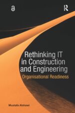 Rethinking It in Construction and Engineering: Organisational Readiness