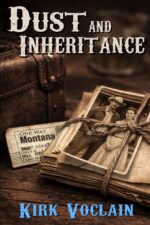Dust and Inheritance Spyker Ranch Series Book