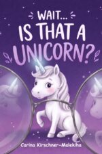 Wait... Is That a Unicorn?: a Hilarious Children's Book About Imagination, Funny Animals, and Silly Bedtime Stories for Kids Ages 3-7 Gift for Toddlers and Early
