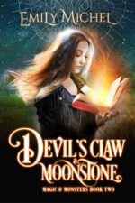 Devil's Claw & Moonstone: a Steamy Paranormal Romance and Monsters Book