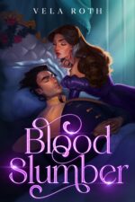 Blood Slumber: a Spicy Fantasy Romance Novella