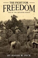 The Fight for Freedom