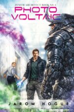 Photovoltaic: a Litrpg Adventure Architect Book