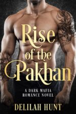 Rise of the Pakhan: a Dark Mafia Romance of Moscow Book
