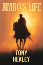 Jimbo's Life: a Weird West Novella