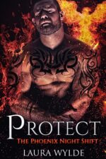 Protect: a Reverse Harem Paranormal Romance Phoenix Night Shift Book