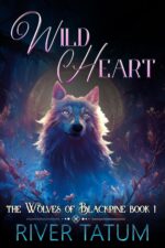 Wild Heart Wolves of Blackpine Book