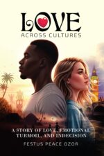Love Across Cultures: a Story of Love, Emotional Turmoil, and Indecision