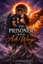 The Prisoner With Ash Wings: an Epic Fantasy Romance &