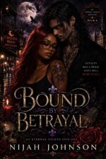 Bound by Betrayal: an Eternal Nights Spin-off