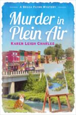 Murder in Plein Air: a Becca Flynn Mystery Flynn Mysteries Book