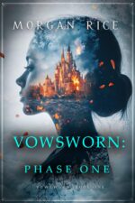 Vowsworn: Phase One One of the Vowsworn