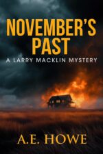 November's Past Macklin Mysteries Book