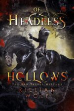Of Headless Hollows: a Spicy Headless Horseman Reimagining Van Tassel