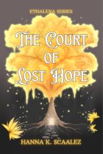 The Court of Lost Hope Series Book
