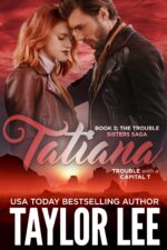 Tatiana Trouble Sisters Saga Book