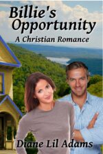 Billie's Opportunity: a Christian Romance