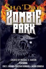 Shadaa Zombie Park Sha'daa Tales of the Apocalypse Book