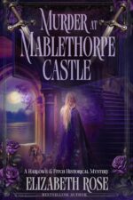 Murder at Mablethorpe Castle Harlowe & Fitch Historical Mystery Book