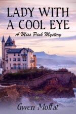 Lady With a Cool Eye a British Cozy Murder Mystery With a Female Amateur Detective Miss Pink Mystery Book