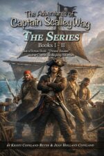 The Adventures of Captain Scalleywag: the Series - Books 1-11