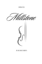 Millstone: Book One